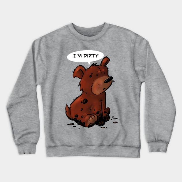 Dirty bear Crewneck Sweatshirt by Roamingcub